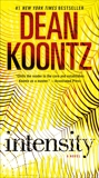 Intensity: A Novel, Koontz, Dean