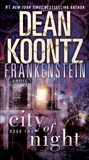 Frankenstein: City of Night: A Novel, Gorman, Ed & Koontz, Dean