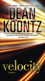 Velocity: A Novel, Koontz, Dean