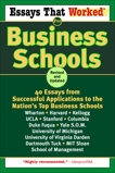 Essays That Worked for Business Schools (Revised): 40 Essays from Successful Applications to the Nation's Top Business Schools, Curry, Boykin & Kasbar, Brian