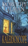 Kaleidoscope, Gilman, Dorothy