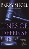 Lines of Defense, Siegel, Barry