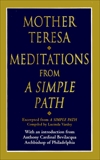 Meditations from a Simple Path, Mother Teresa