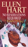 No Reservations Required: A Culinary Mystery, Hart, Ellen