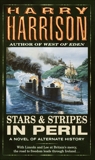 Stars and Stripes in Peril, Harrison, Harry