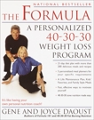The Formula: A Personalized 40-30-30 Fat-Burning Nutrition Program, Daoust, Gene & Daoust, Joyce
