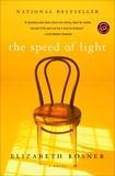 The Speed of Light: A Novel, Rosner, Elizabeth