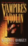 The Vampire's Violin: A Novel, Romkey, Michael