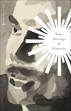 Basic Writings of Nietzsche, Nietzsche, Friedrich