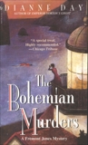 The Bohemian Murders: A Fremont Jones Mystery, Day, Dianne