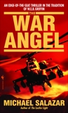 The War Angel: A Novel, Salazar, Michael