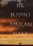 Bill Bryson's African Diary, Bryson, Bill