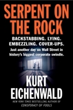 Serpent on the Rock, Eichenwald, Kurt