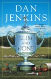 Slim and None, Jenkins, Dan