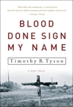 Blood Done Sign My Name: A True Story, Tyson, Timothy B.