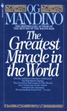 The Greatest Miracle in the World, Mandino, Og