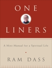 One-Liners: A Mini-Manual for a Spiritual Life, Dass, Ram