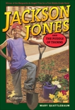 Jackson Jones and the Puddle of Thorns, Quattlebaum, Mary