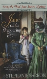 Jane and the Wandering Eye: Being the Third Jane Austen Mystery, Barron, Stephanie