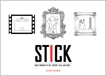 Stick: Great Moments in Art, History, Film, and More..., Metzner, Jeffrey