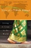 Tales of a Female Nomad: Living at Large in the World, Gelman, Rita Golden