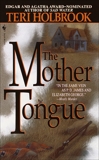 The Mother Tongue, Holbrook, Teri