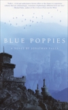 Blue Poppies: A Novel, Falla, Jonathan
