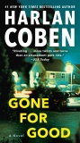 Gone for Good: A Novel, Coben, Harlan