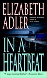 In a Heartbeat: A Novel, Adler, Elizabeth