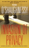 Invasion of Privacy: A Novel, O'Shaughnessy, Perri