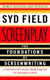 Screenplay: The Foundations of Screenwriting, Field, Syd