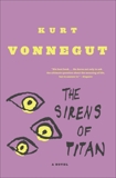 The Sirens of Titan: A Novel, Vonnegut, Kurt