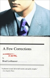 A Few Corrections: A Novel, Leithauser, Brad