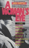 A Woman's Eye: Stories, Paretsky, Sara