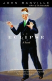 Eclipse: A Novel, Banville, John