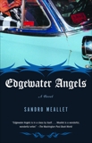 Edgewater Angels: A Novel, Meallet, Sandro