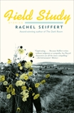 Field Study, Seiffert, Rachel