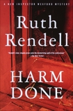 Harm Done: An Inspector Wexford Mystery, Rendell, Ruth