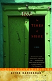 In Times of Siege: A Novel, Hariharan, Githa