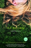 Indelible Acts: Stories, Kennedy, A. L.