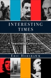 Interesting Times: A Twentieth-Century Life, Hobsbawm, Eric