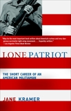 Lone Patriot: The Short Career of an American Militiaman, Kramer, Jane