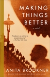 Making Things Better, Brookner, Anita