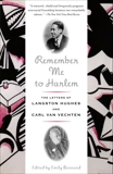 Remember Me to Harlem: The Letters of Langston Hughes and Carl Van Vechten, Hughes, Langston & Van Vechten, Carl