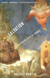 Salvation: Scenes from the Life of St. Francis, Martin, Valerie