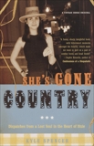 She's Gone Country: Dispatches from a Lost Soul in the Heart of Dixie, Spencer, Kyle