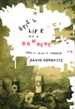 Still Life with Bombers: Israel in the Age of Terrorism, Horovitz, David