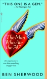 The Man Who Ate the 747: A Novel, Sherwood, Ben