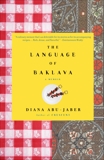 The Language of Baklava, Abu-Jaber, Diana