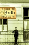 The Pieces from Berlin, Pye, Michael